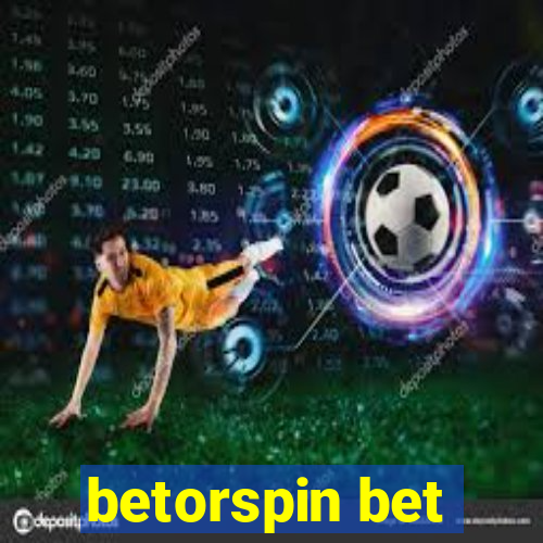 betorspin bet